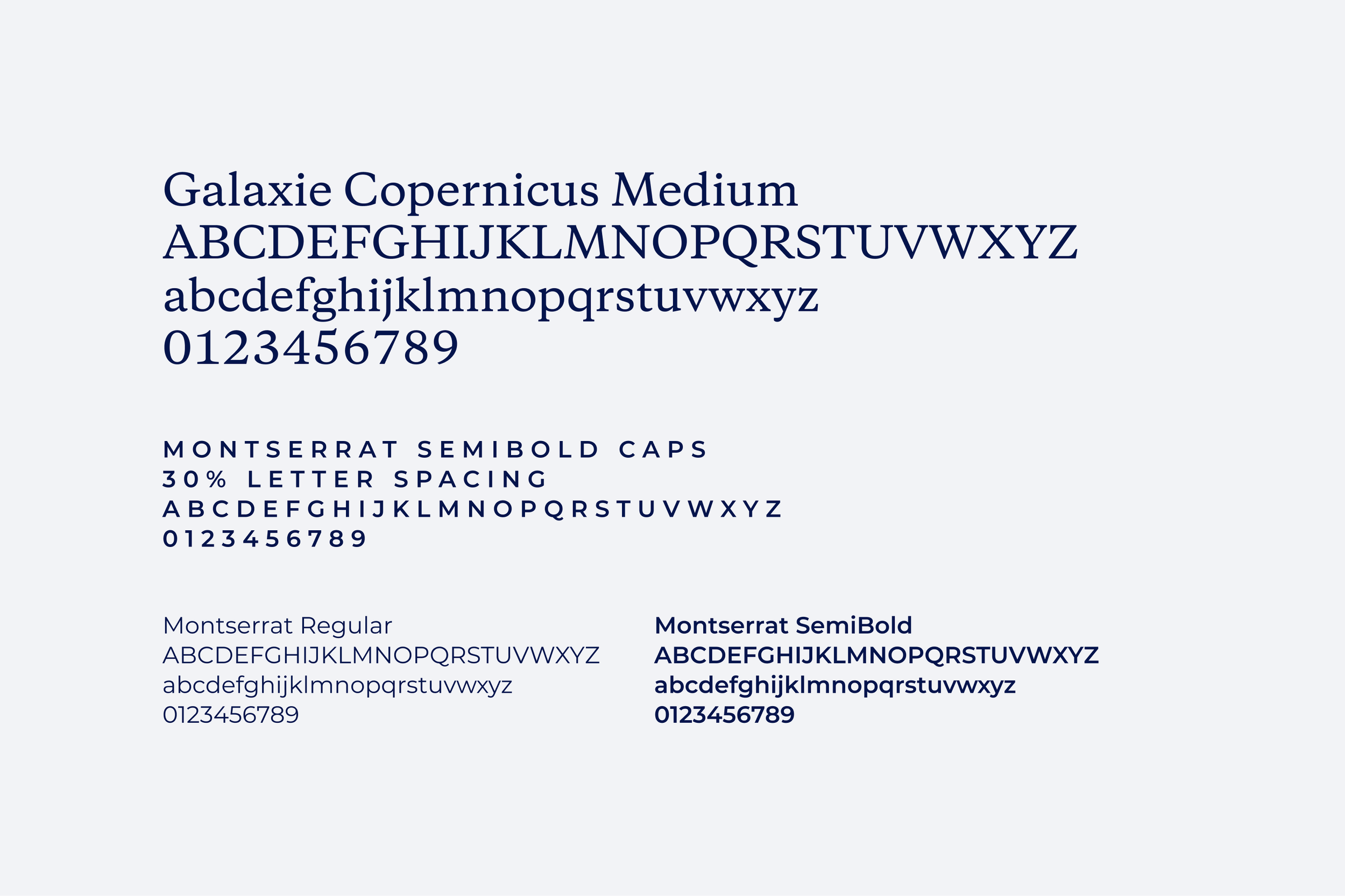 Typography: Galaxie Copernicus Medium for headings, with Montserrat SemiBold caps, Montserrat Regular and Montserrat SemiBold