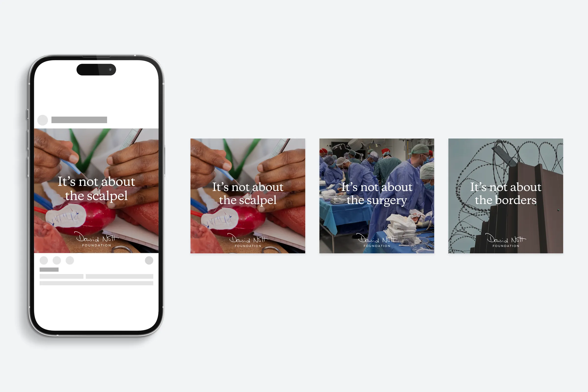 Concept 1 social posts on a phone and as tiles: &lsquo;It&rsquo;s not about the scalpel&rsquo;, &lsquo;the surgery&rsquo; and &lsquo;the borders&rsquo;